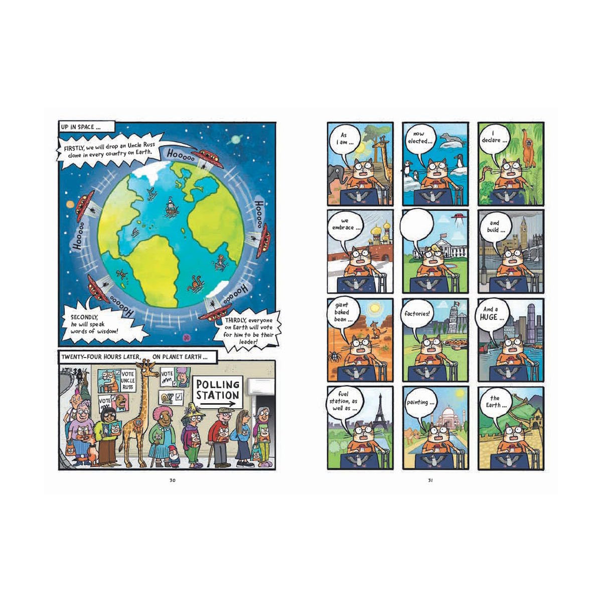 Comic strip showing a plan to elect a leader on Earth, with spaceships circling the globe. Diverse people vote at a polling station. The elected leader declares industrial plans, but ends with concerns about Earth's destruction. Vibrant, humorous visuals convey satire.