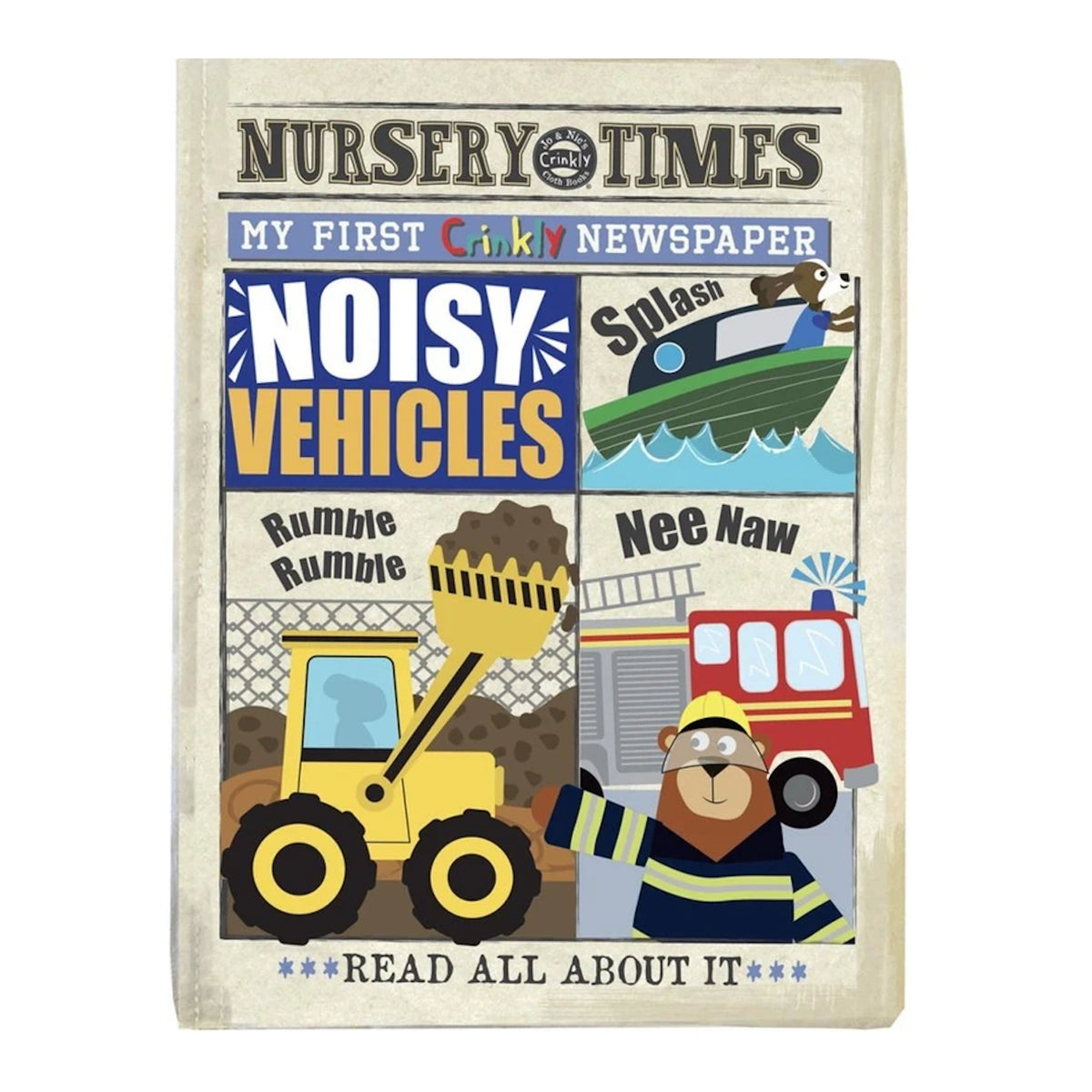 Nursery Times cloth book cover titled "Noisy Vehicles" featuring a boat, digger, fire engine, and a bear.