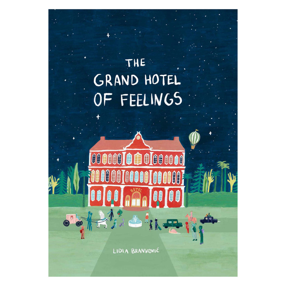Book cover for The Grand Hotel of Feelings featuring a whimsical red building under a starry night sky.