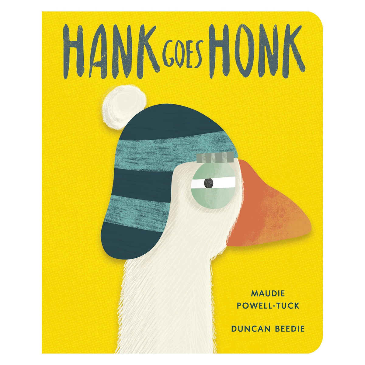 Book cover of "Hank Goes Honk" features a stylized goose with a blue striped hat on a yellow background. The tone is playful and whimsical.