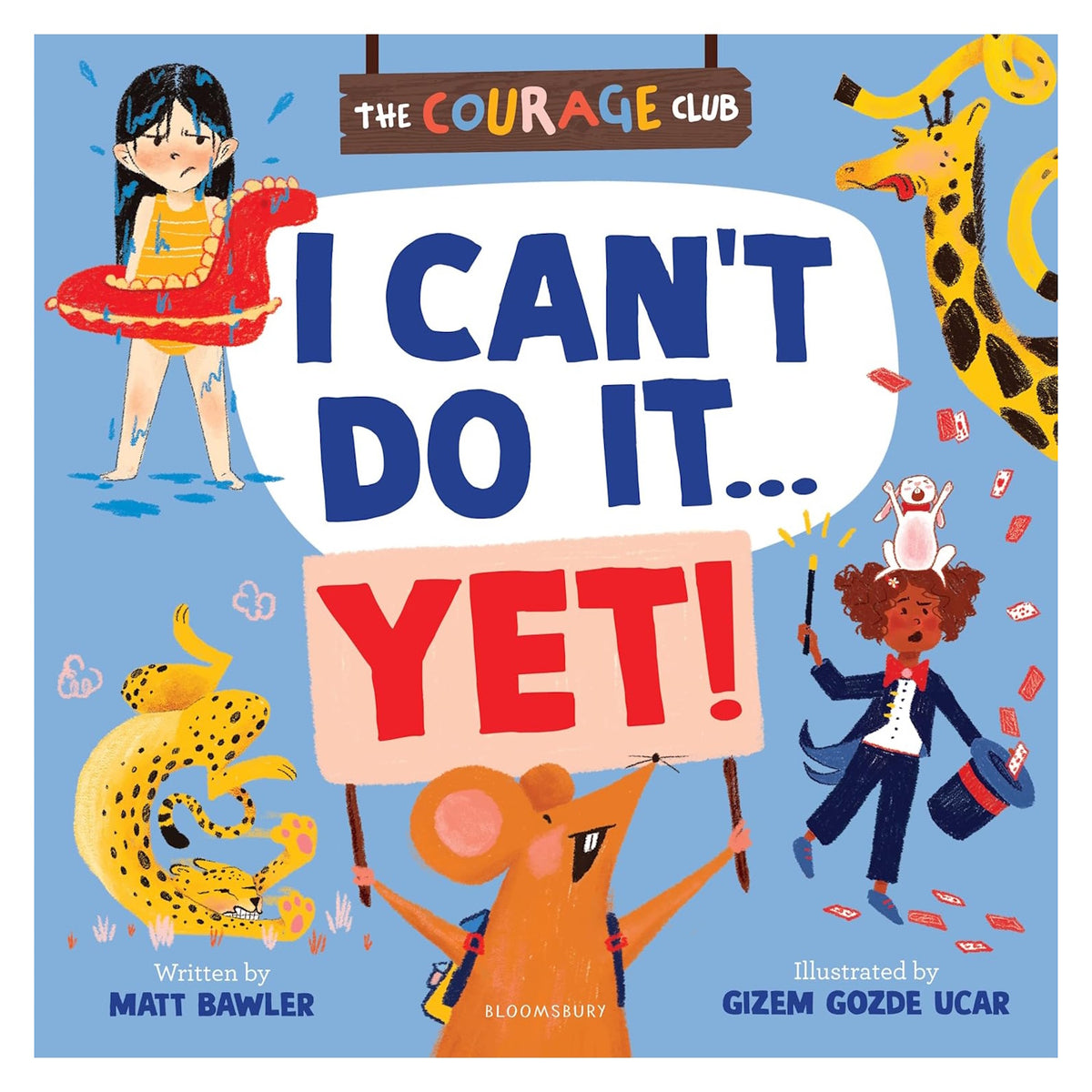 Book cover titled "I Can't Do It... YET!" showing a mouse holding a sign surrounded by kids.
