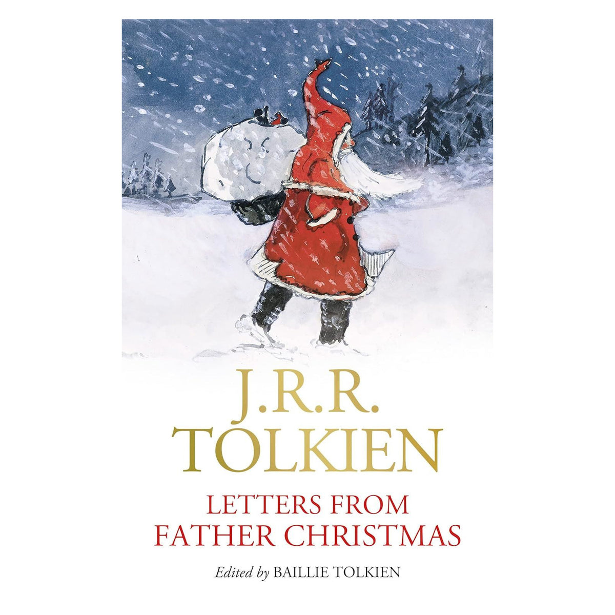 Santa in a snowy landscape carrying a sack, wearing a red suit under a starry sky. "J.R.R. Tolkien, Letters from Father Christmas" text below.