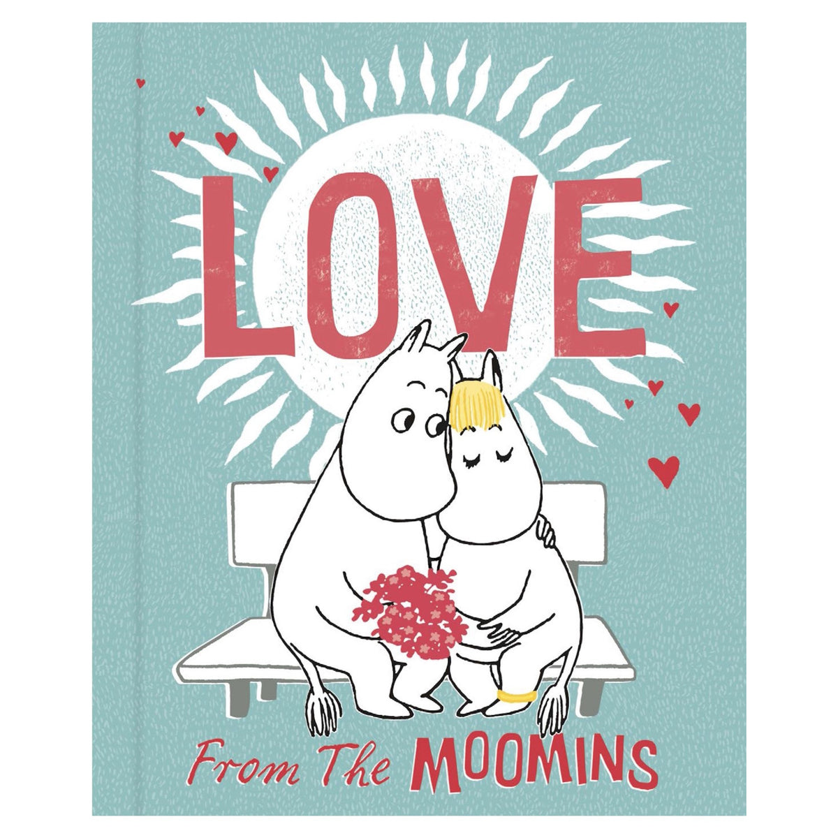 Book cover titled "Love From The Moomins" featuring Moomintroll and Snorkmaiden hugging on a bench with flowers.