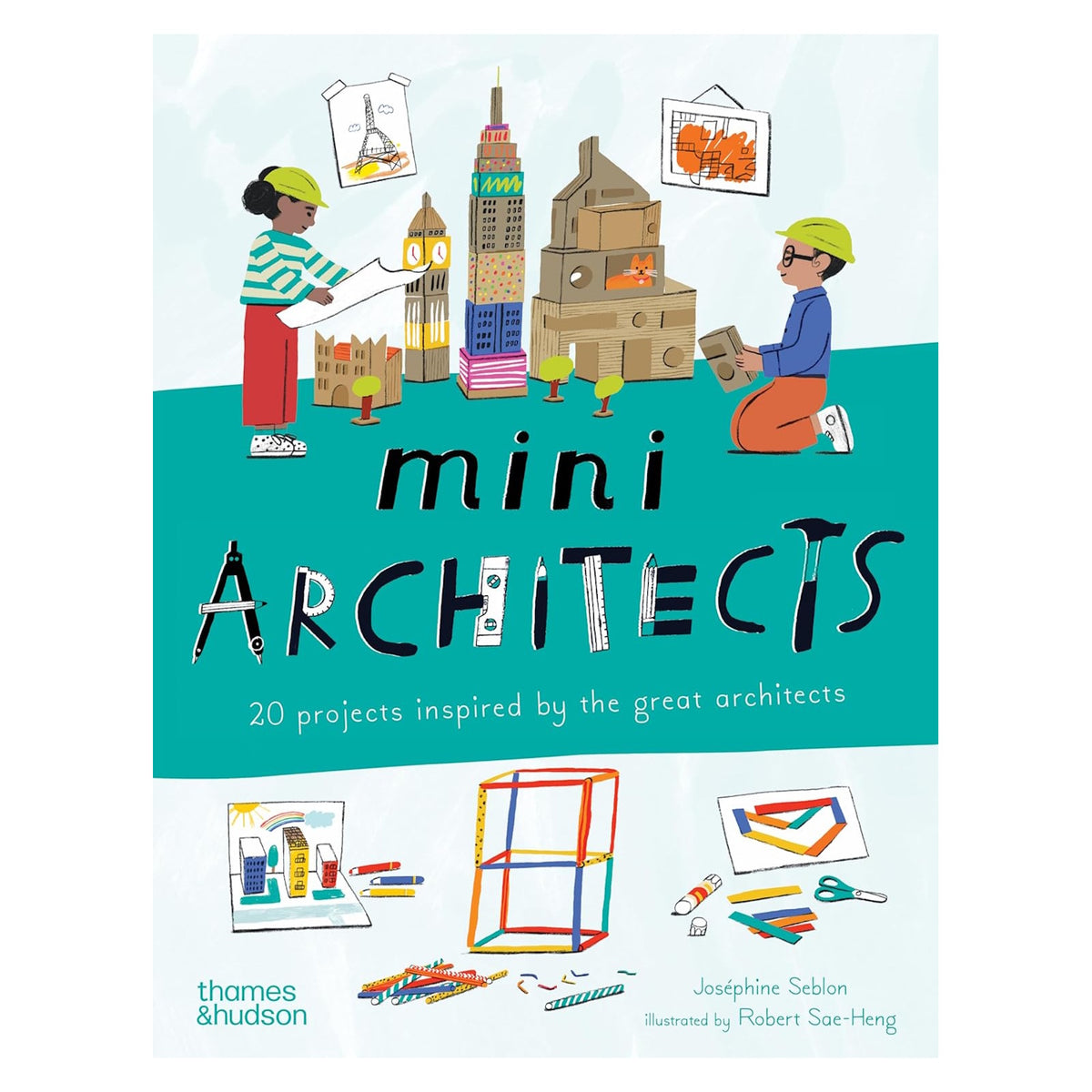 Mini Architects book cover with kids building models of famous landmarks like the Eiffel Tower and Big Ben using cardboard.