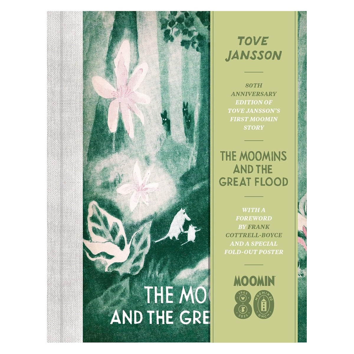 Book cover for The Moomins and the Great Flood by Tove Jansson, 80th anniversary edition with green forest illustration.