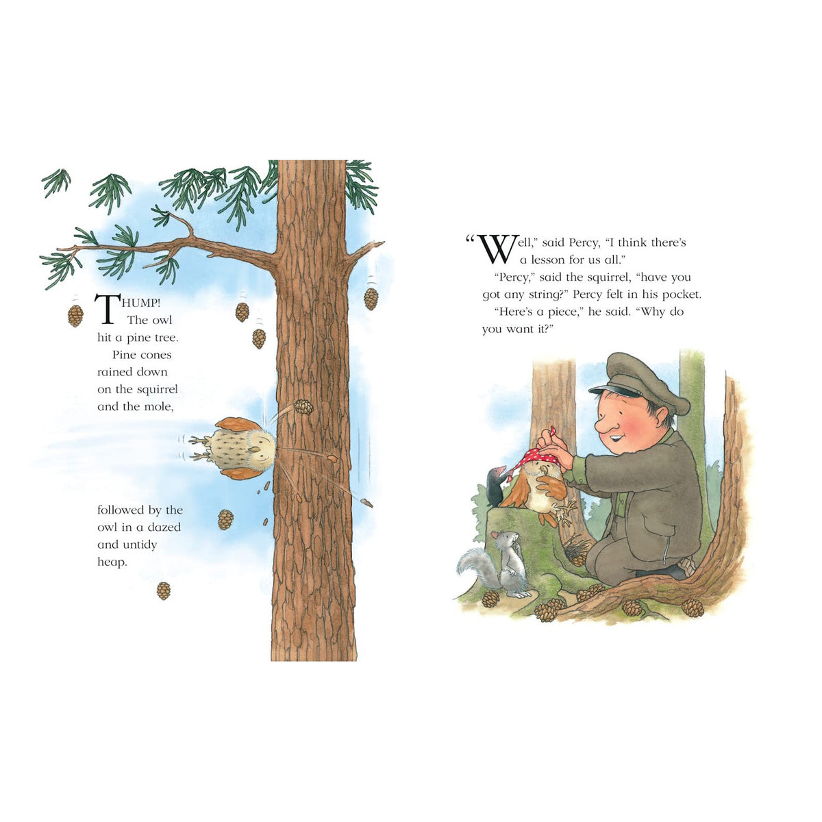An owl hits a tall pine tree, causing pine cones to fall, startling the squirrel and mole below. A man in green, possibly Percy, offers string to a smiling squirrel. The scene feels lighthearted and playful.