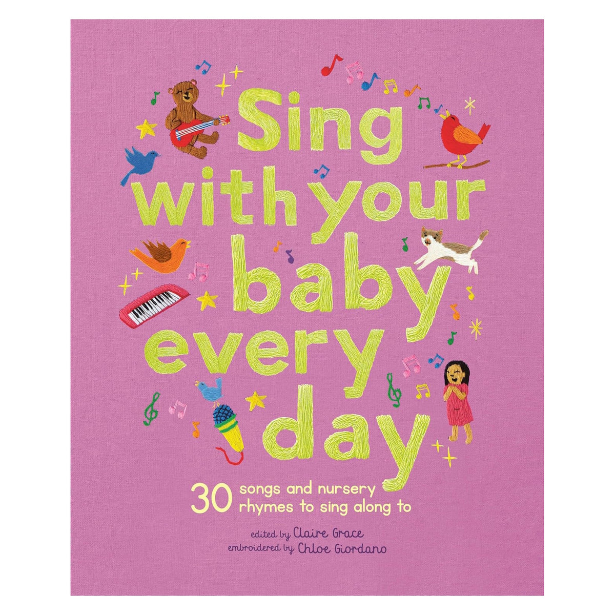 Book cover for Sing with Your Baby Every Day, featuring embroidered animals and musical notes on a pink background.