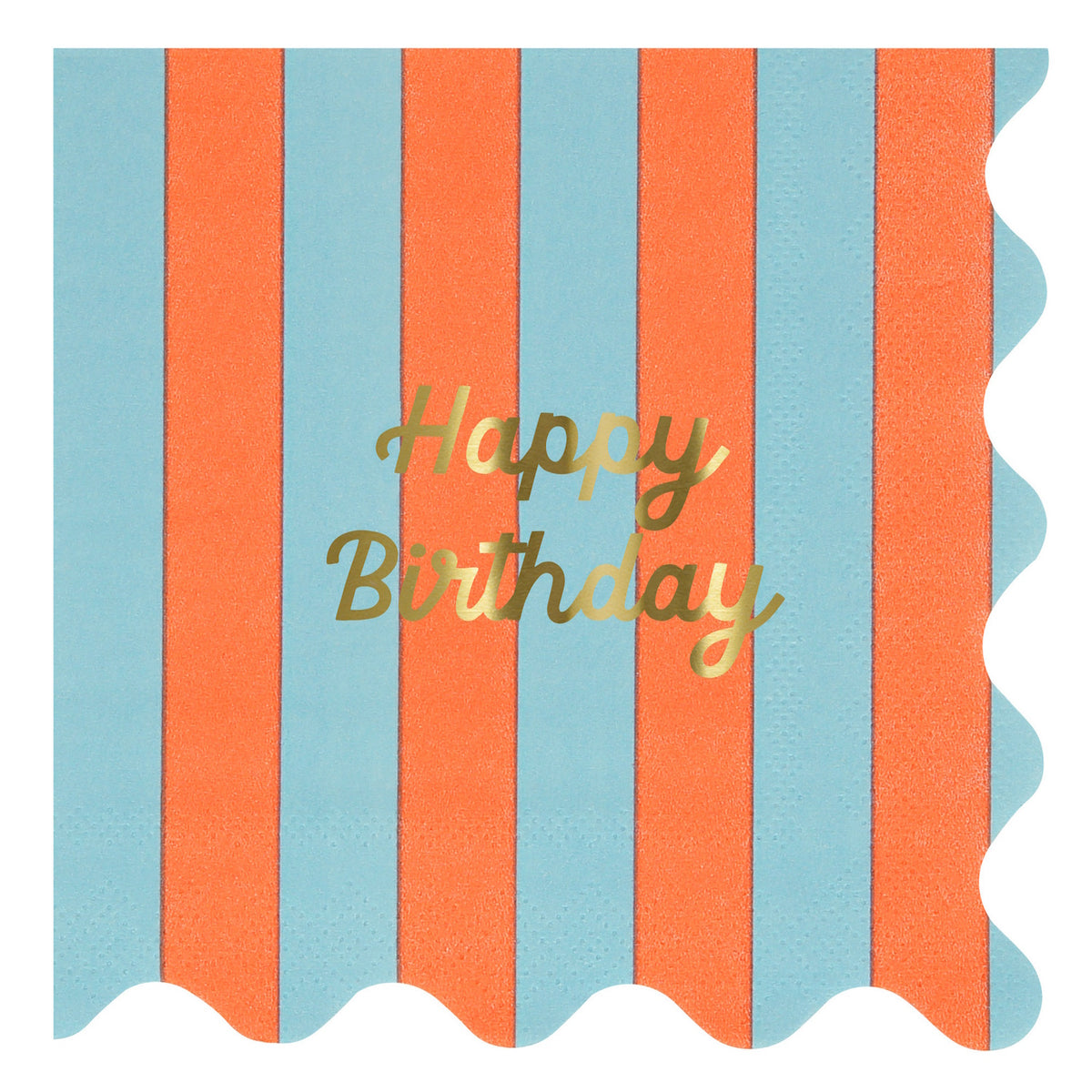 Blue and orange striped napkin with gold foil "Happy Birthday" text and scalloped edges.