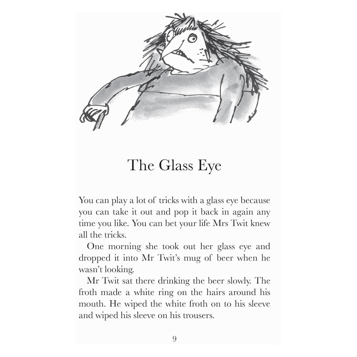 Black and white page 9 from The Twits with a rough illustration of Mr. Twit and text titled The Glass Eye.