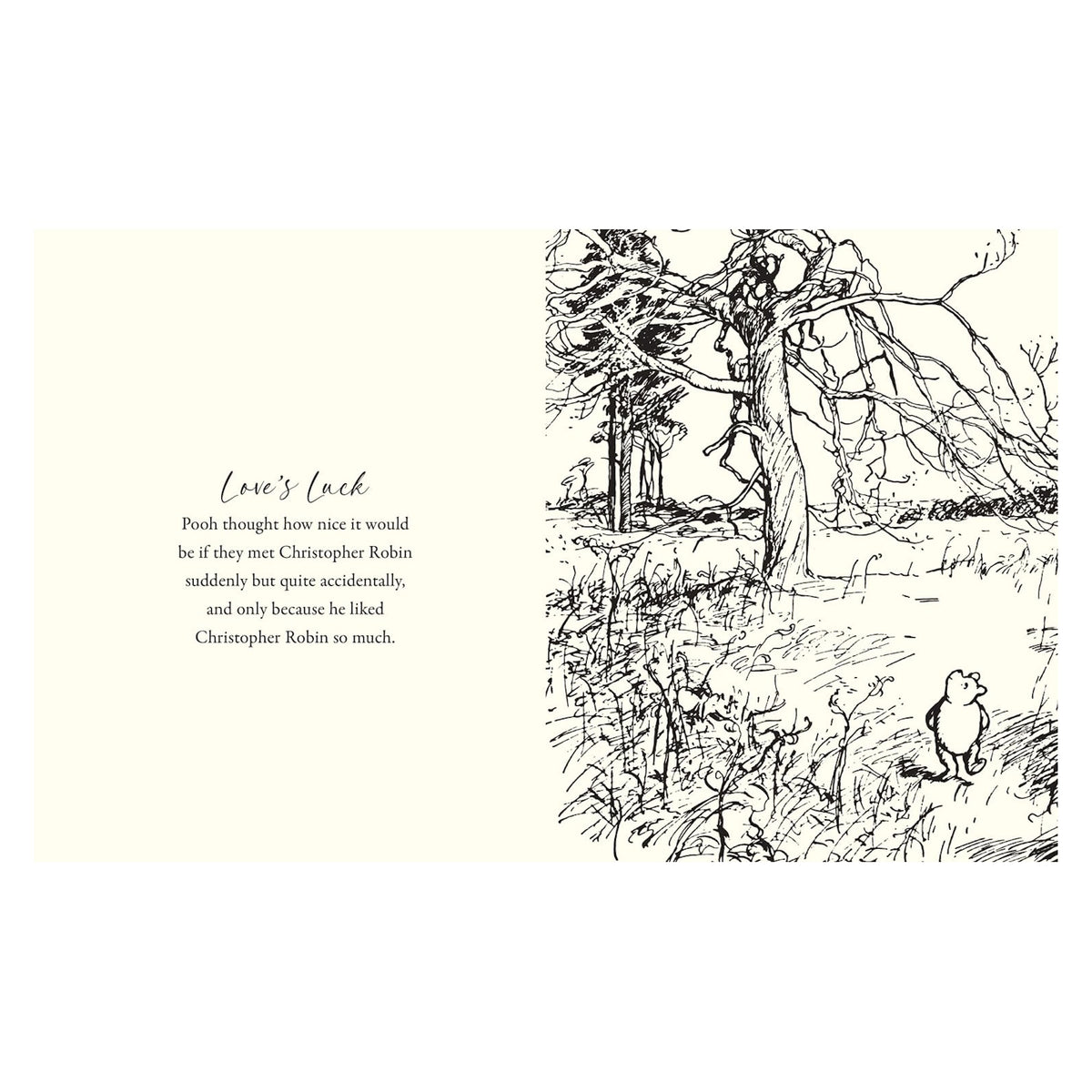 Black and white drawing: Pooh stands near a tree, gazing into the distance. Text on the left reads: “Love’s Luck,” expressing a desire to see Christopher Robin.
