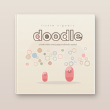 Little Signals: Doodle - A Book Where Every Page Is Already Started