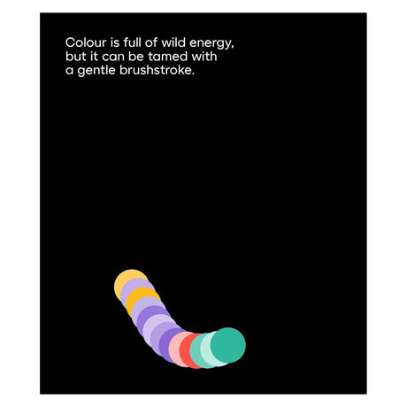 Colorful overlapping circles forming a brushstroke shape with art quote on a black background.