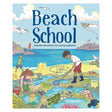 Book cover titled "Beach School" showing children exploring tide pools, sandcastles, and wildlife on a beach.