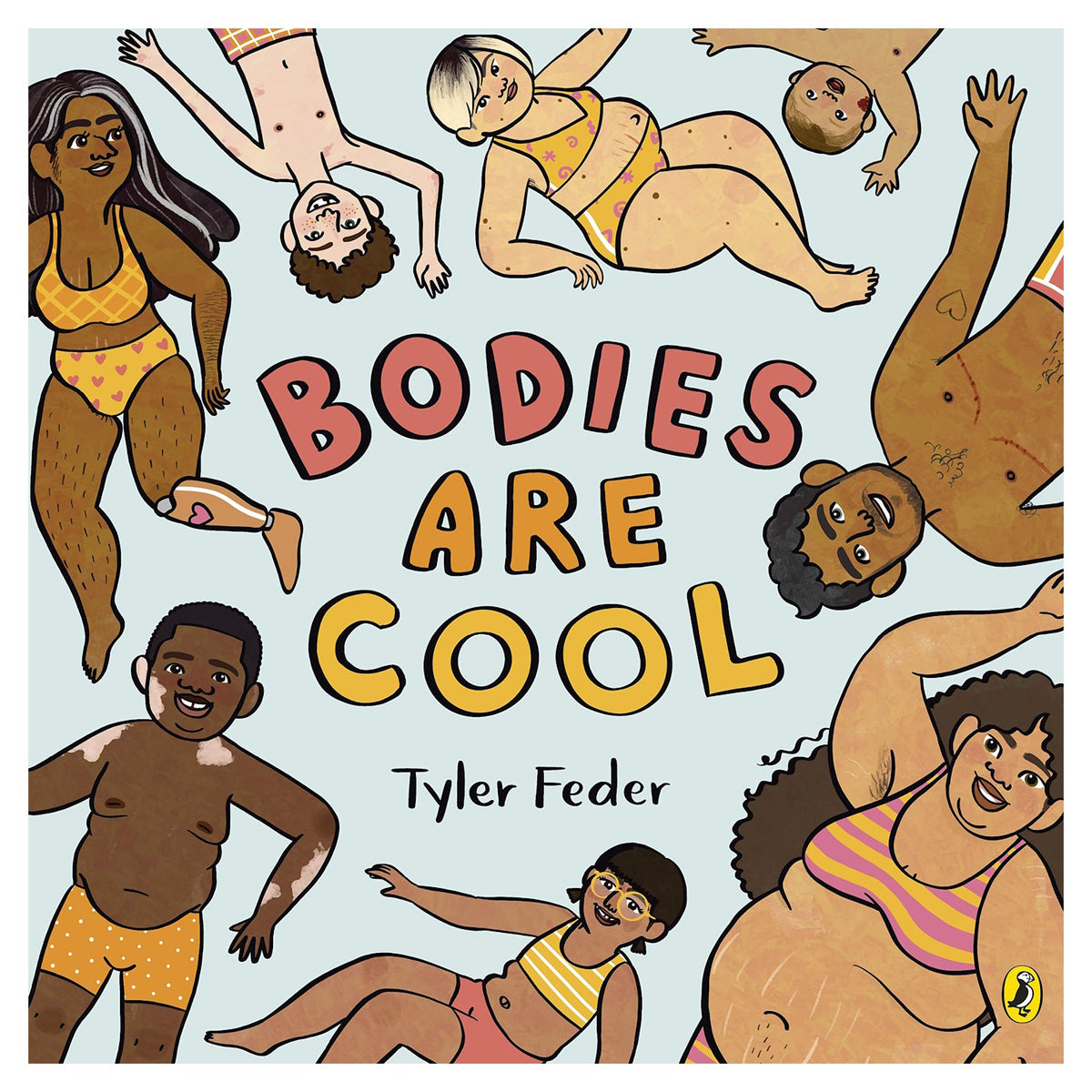 Book cover for Bodies Are Cool by Tyler Feder featuring diverse people of all shapes, sizes, and abilities in swimwear.