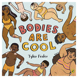 Book cover for Bodies Are Cool by Tyler Feder featuring diverse people of all shapes, sizes, and abilities in swimwear.