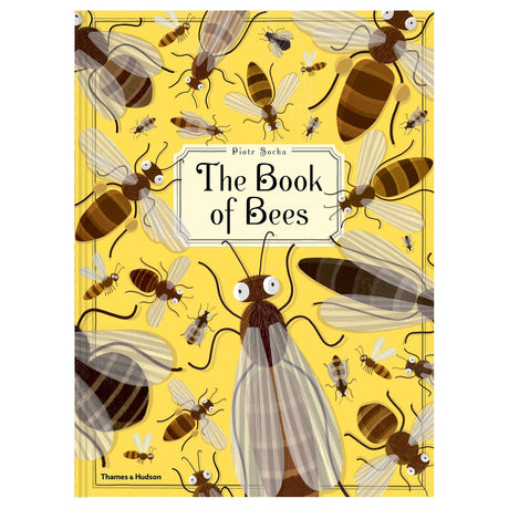 Cover of "The Book of Bees" by Piotr Socha features numerous cartoon bees on a bright yellow background, creating a whimsical, playful tone.