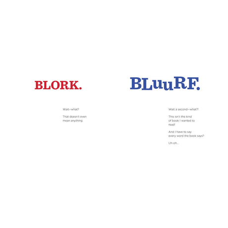 Two pages feature the words 'BLORK.' in red and 'BLuuRF.' in blue, each followed by humorous, confused text wondering about the nonsensical words.