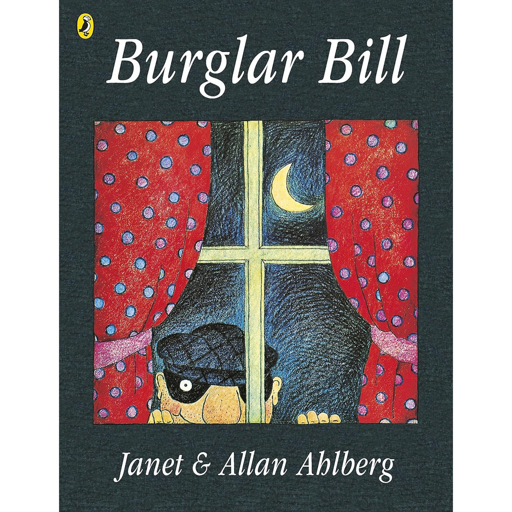Cover of "Burglar Bill" by Janet & Allan Ahlberg. A cartoon burglar peeks through a window with red polka dot curtains, under a crescent moon. Playful tone.