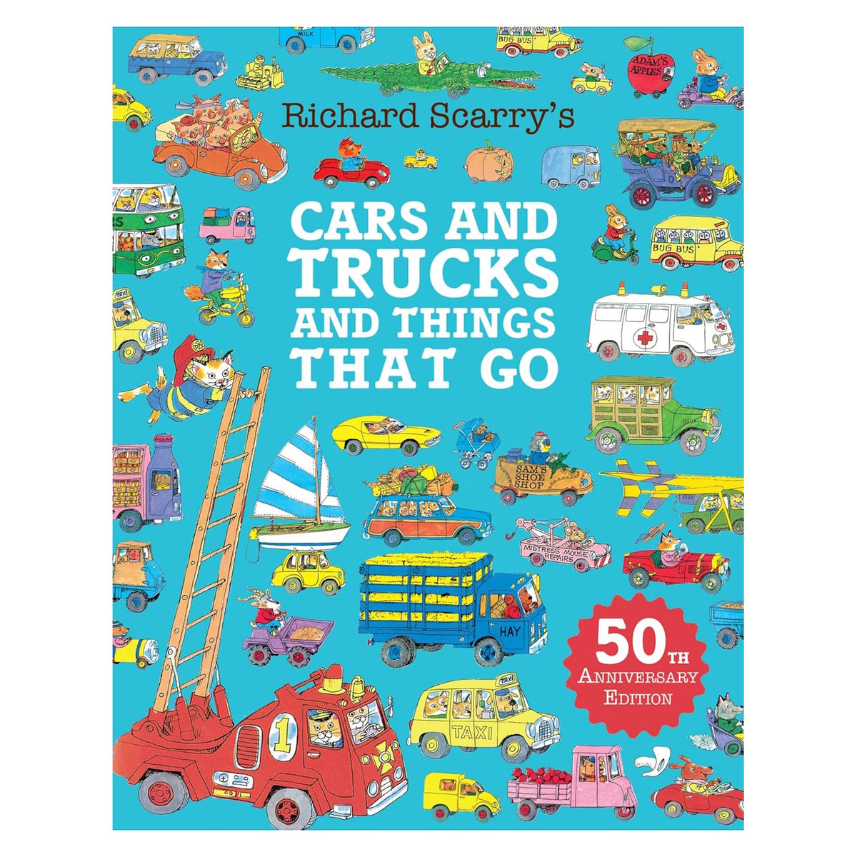 Book cover for "Cars and Trucks and Things That Go" by Richard Scarry, 50th Anniversary Edition with colorful vehicles.