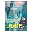 Book cover of Comet in Moominland by Tove Jansson, 80th anniversary edition featuring Moomintroll and Sniff on stilts.