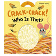 Children's book cover for "Crack-Crack! Who Is That?" featuring a cute mouse next to a patterned egg in a nest.