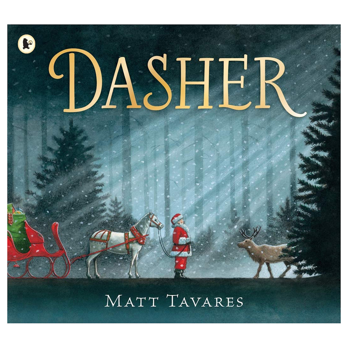 Cover of the book "Dasher" by Matt Tavares. A snowy forest scene with Santa, a red sleigh, a white horse, and a reindeer under tall, dark trees. Calm and magical.