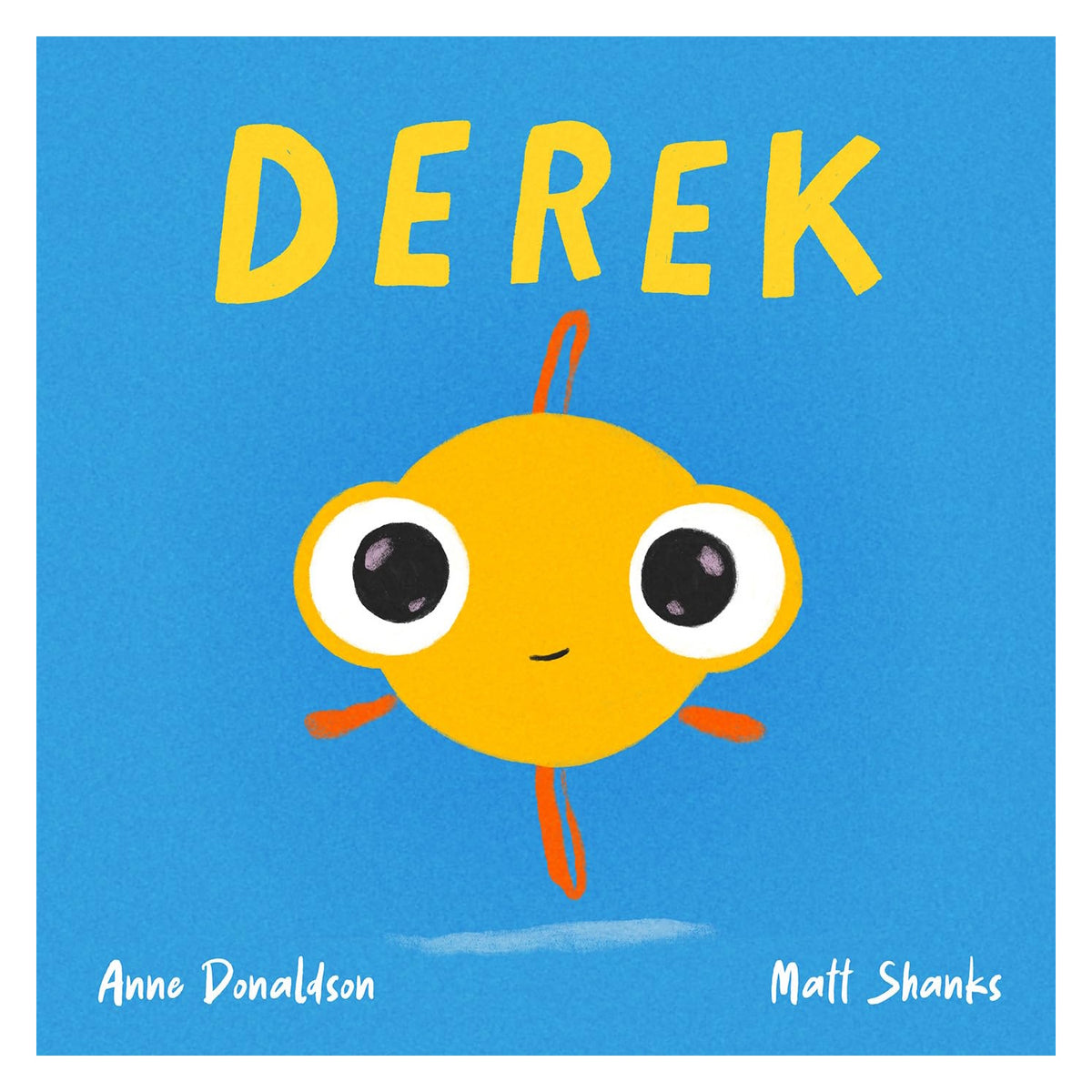 Children's book cover titled DEREK by Anne Donaldson and Matt Shanks, featuring a cute yellow fish cartoon.