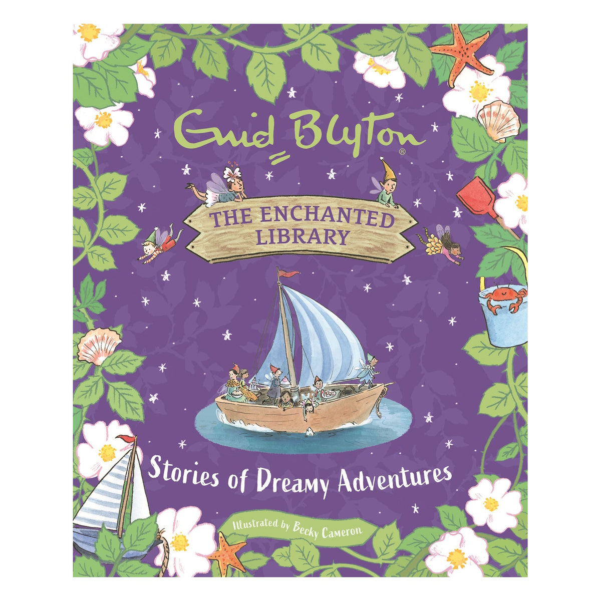 Book cover for "The Enchanted Library: Stories of Dreamy Adventures" showing fairies on a sailboat.