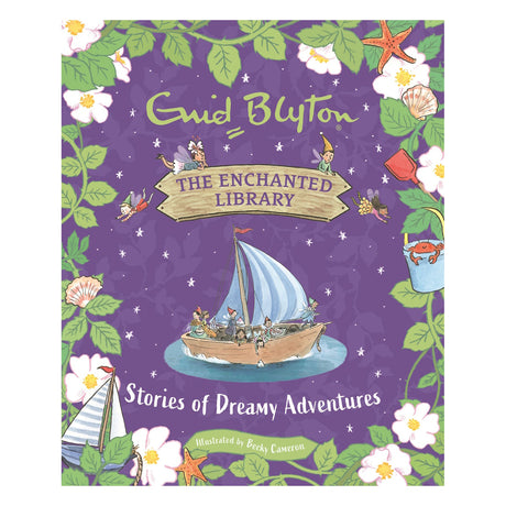 Book cover for "The Enchanted Library: Stories of Dreamy Adventures" showing fairies on a sailboat.