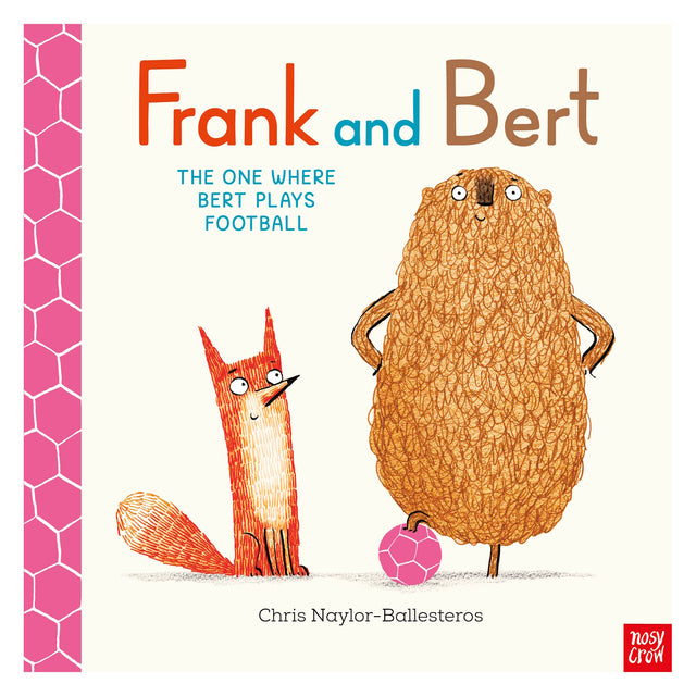 Book cover showing a fox sitting next to a large brown creature with its foot on a pink football.