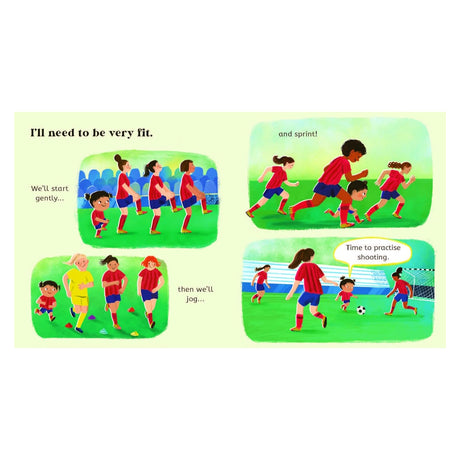 Children's book spread showing a girl and teammates warming up, jogging, sprinting, and practising shooting on a pitch.
