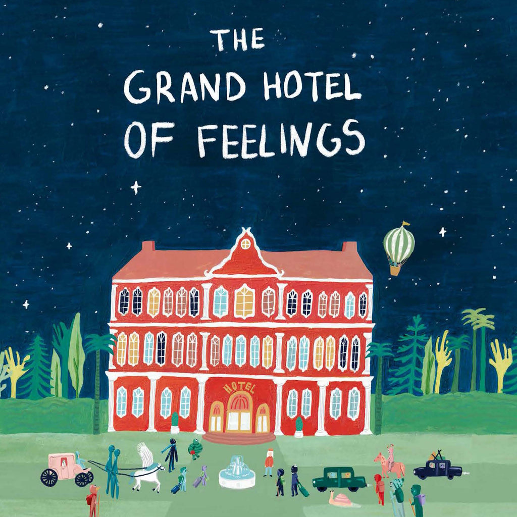 A beautifully illustrated picture book that helps children explore and understand a wide range of emotions through a whimsical hotel setting where every feeling has a room.