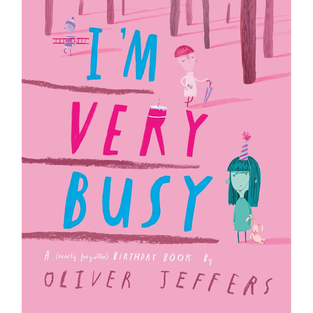 Book cover with the title "I'm Very Busy" in bold blue and pink letters on a pink background. Kids in party hats, one holding balloons, another with a cake. Kid-friendly and whimsical tone.