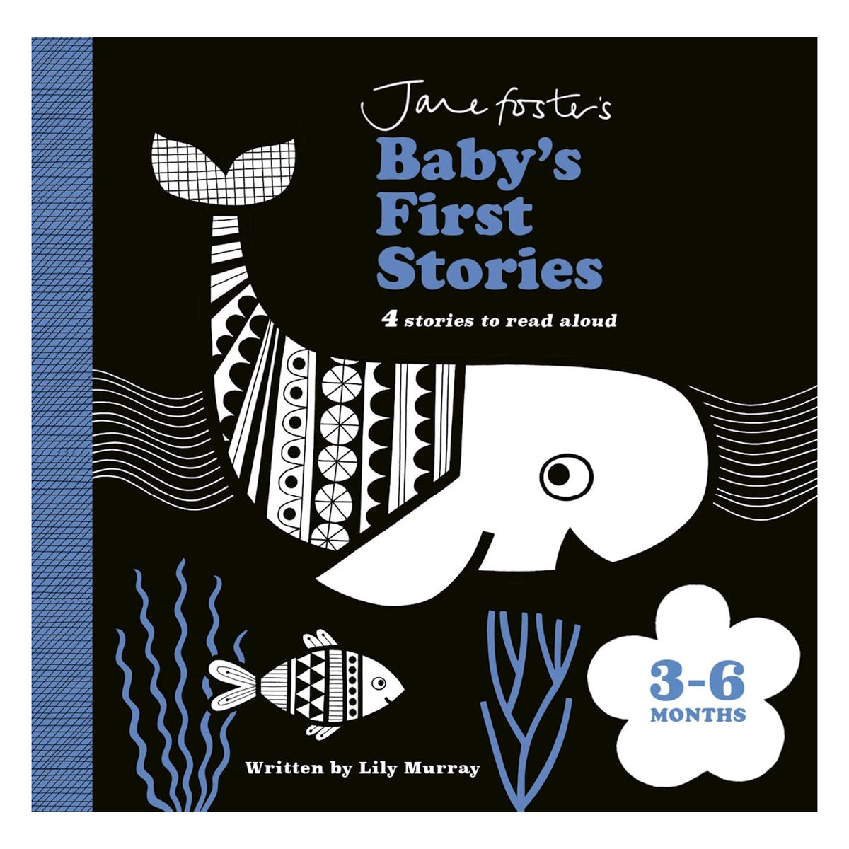 Jane Foster's Baby's First Stories book cover featuring a black and white patterned whale and fish on a black background.