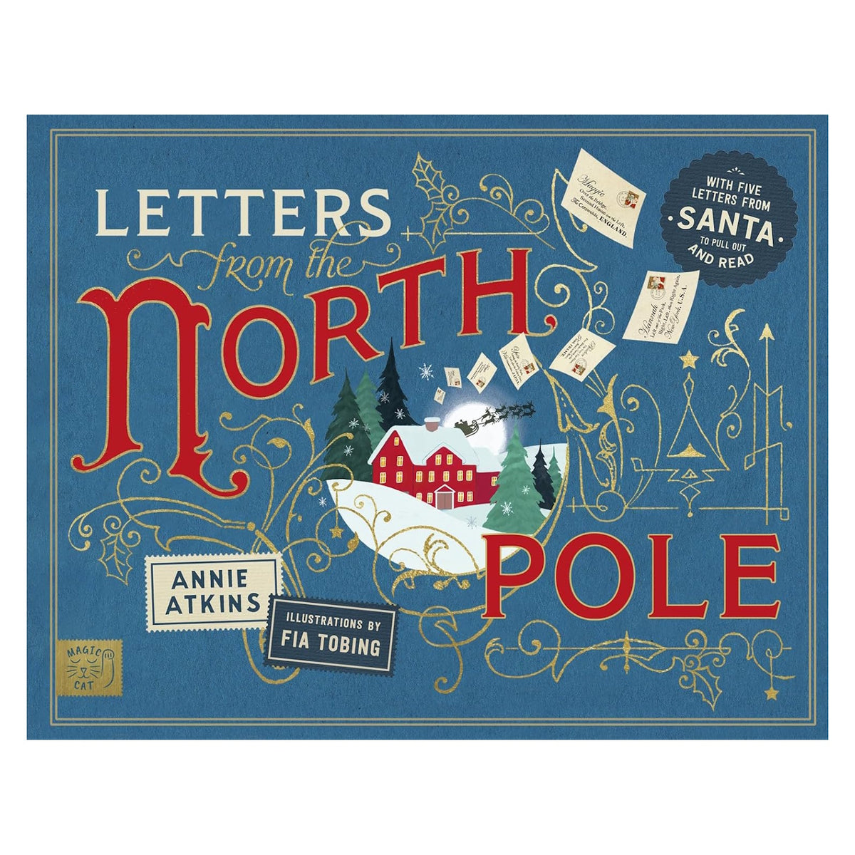 Blue book cover titled "Letters from the North Pole" with gold swirls and red lettering. Features a snowy scene with a red house, trees, and flying letters.