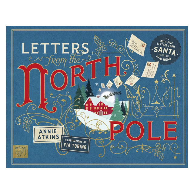 Blue book cover titled "Letters from the North Pole" with gold swirls and red lettering. Features a snowy scene with a red house, trees, and flying letters.