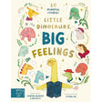 Cover of "Little Dinosaurs, Big Feelings" shows colorful dinosaurs with various expressions around the title. Whimsical and playful design.