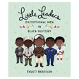 Cover of "Little Leaders: Exceptional Men in Black History" by Vashti Harrison. Features five illustrated men in diverse, historical outfits, set against a light green background with stars.