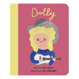 Board book cover of My First Dolly Parton Little People, BIG DREAMS featuring an illustration of Dolly holding a guitar.
