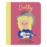 Board book cover of My First Dolly Parton Little People, BIG DREAMS featuring an illustration of Dolly holding a guitar.