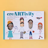 Cover of a creative activity book titled "creARTivity" featuring whimsical characters with stone heads and illustrated bodies on a yellow background. Playful tone.