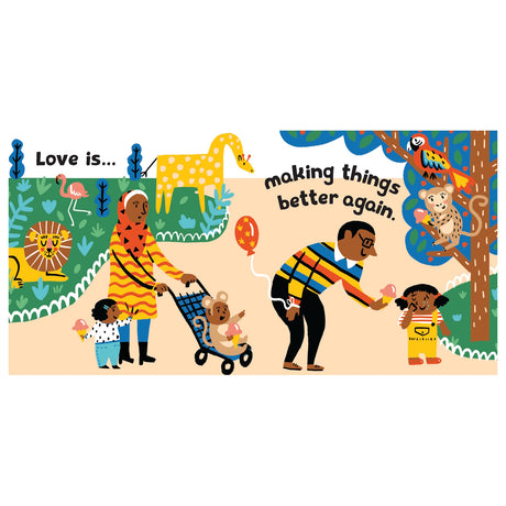 Colorful children's book illustration showing a family at the zoo with the text "Love is... making things better again."