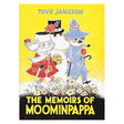 Book cover of The Memoirs of Moominpappa by Tove Jansson, featuring Moominpappa, Hodgkins, and the Joxter walking.