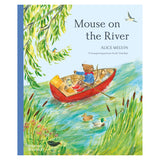 "Mouse on the River" children's book cover by Alice Melvin, featuring a mouse in a rowboat with animals.