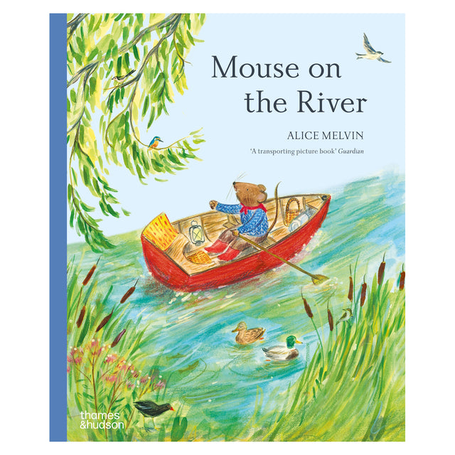 "Mouse on the River" children's book cover by Alice Melvin, featuring a mouse in a rowboat with animals.