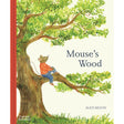 Illustrated book cover of "Mouse's Wood" by Alice Melvin. A mouse in a red sweater and jeans sits on a large tree branch, surrounded by lush green leaves.