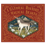 Book cover of A Natural History of Magical Beasts featuring a unicorn in a mystical landscape with gold filigree.