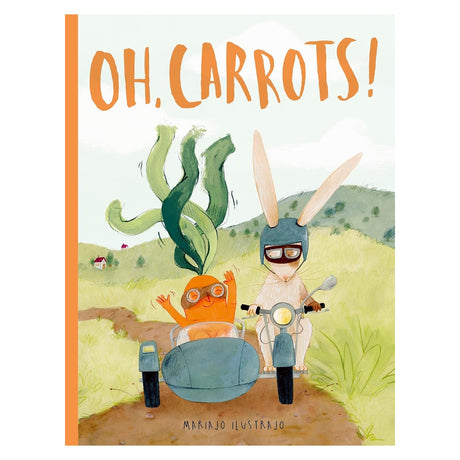 Oh, Carrots! paperback cover by Mariajo Ilustrajo featuring a bunny on a motorcycle with a carrot in a sidecar.