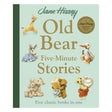 Cover of Old Bear Five-Minute Stories by Jane Hissey, featuring classic toy animal characters like a bear, rabbit, duck, and giraffe.