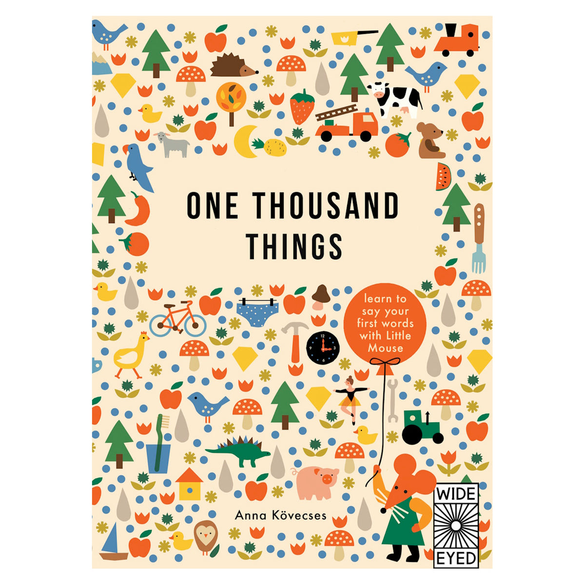 Colorful book cover of "One Thousand Things" by Anna Kövecses. Features illustrations of animals, trees, and objects, creating a playful, educational tone.